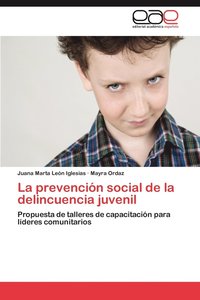 bokomslag La Prevencion Social de La Delincuencia Juvenil