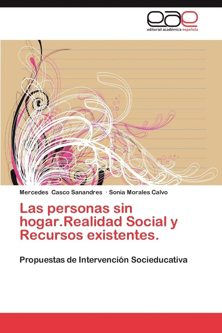 Las Personas Sin Hogar.Realidad Social y Recursos Existentes. 1