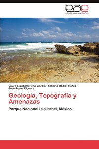 bokomslag Geologia, Topografia y Amenazas