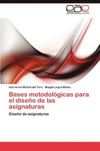 bokomslag Bases Metodologicas Para El Diseno de Las Asignaturas