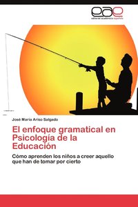 bokomslag El Enfoque Gramatical En Psicologia de La Educacion