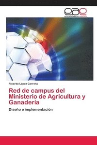 bokomslag Red de campus del Ministerio de Agricultura y Ganadera