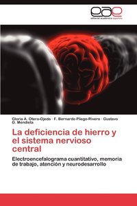 bokomslag La Deficiencia de Hierro y El Sistema Nervioso Central