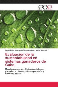 bokomslag Evaluacin de la sustentabilidad en sistemas ganaderos de Cuba.