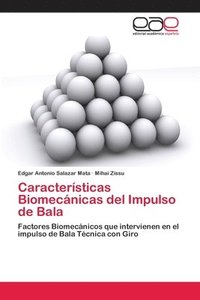 bokomslag Caractersticas Biomecnicas del Impulso de Bala