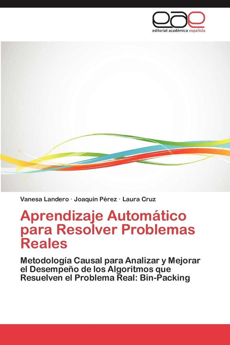 Aprendizaje Automatico Para Resolver Problemas Reales 1