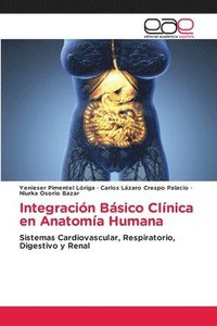 bokomslag Integracin Bsico Clnica en Anatoma Humana