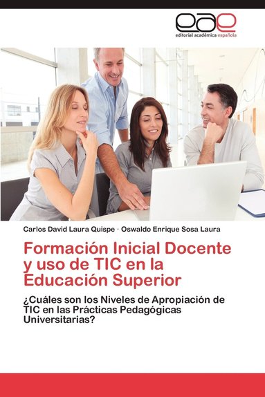 bokomslag Formacion Inicial Docente y USO de Tic En La Educacion Superior