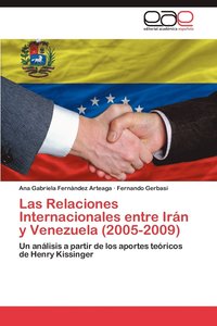 bokomslag Las Relaciones Internacionales Entre Iran y Venezuela (2005-2009)