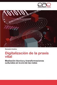 bokomslag Digitalizacion de La Praxis Vital