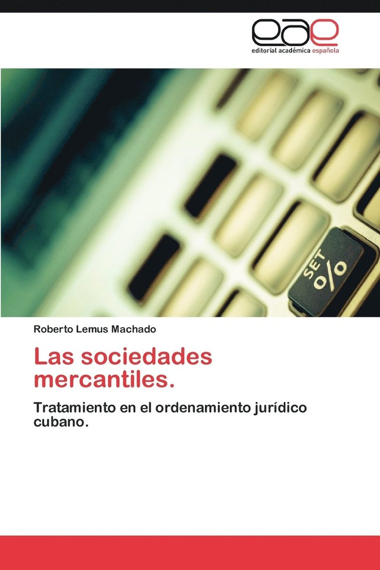 Las Sociedades Mercantiles. 1