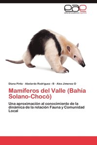 bokomslag Mamiferos del Valle (Bahia Solano-Choco)