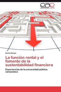 bokomslag La Funcion Rental y El Fomento de La Sustentabilidad Financiera