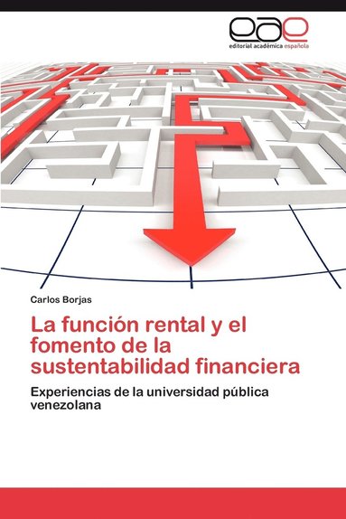 bokomslag La Funcion Rental y El Fomento de La Sustentabilidad Financiera