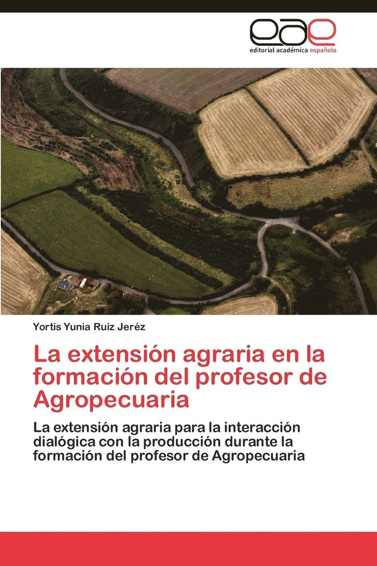 La Extension Agraria En La Formacion del Profesor de Agropecuaria 1