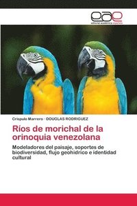 bokomslag Ros de morichal de la orinoquia venezolana