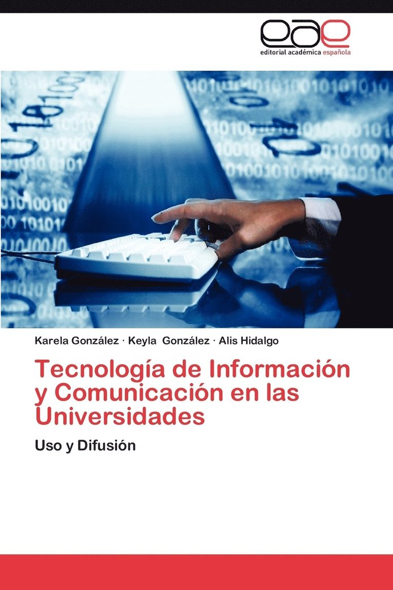 Tecnologia de Informacion y Comunicacion En Las Universidades 1
