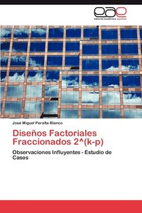 bokomslag Disenos Factoriales Fraccionados 2 Degrees(k-P)