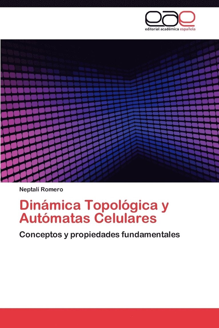 Dinamica Topologica y Automatas Celulares 1