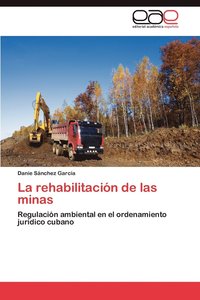 bokomslag La Rehabilitacion de Las Minas