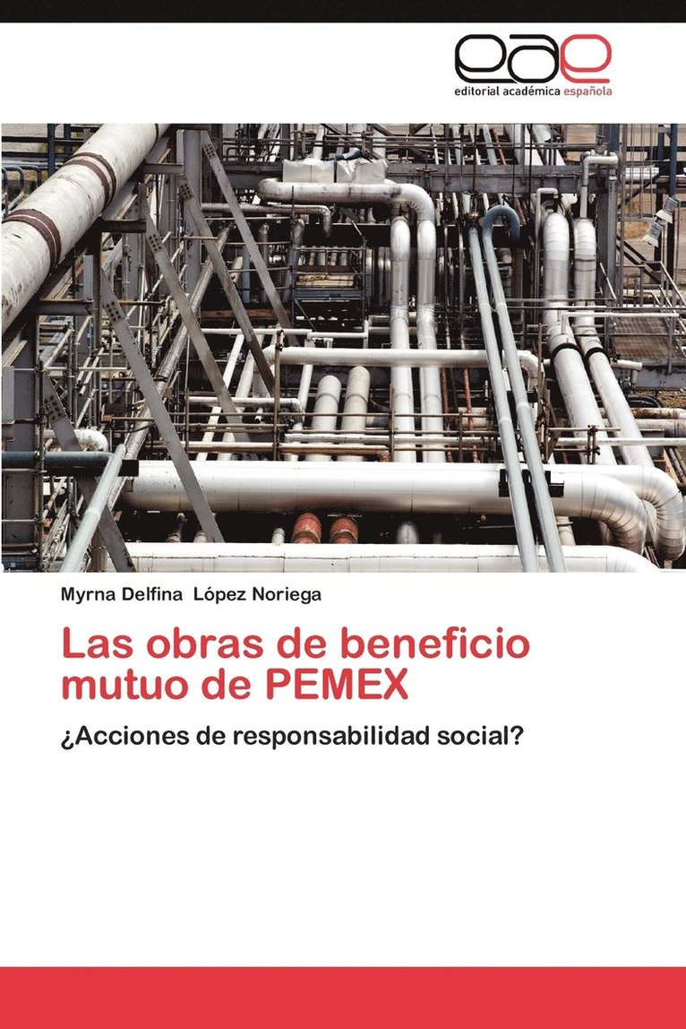 Las Obras de Beneficio Mutuo de Pemex 1