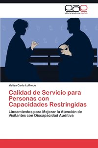 bokomslag Calidad de Servicio Para Personas Con Capacidades Restringidas