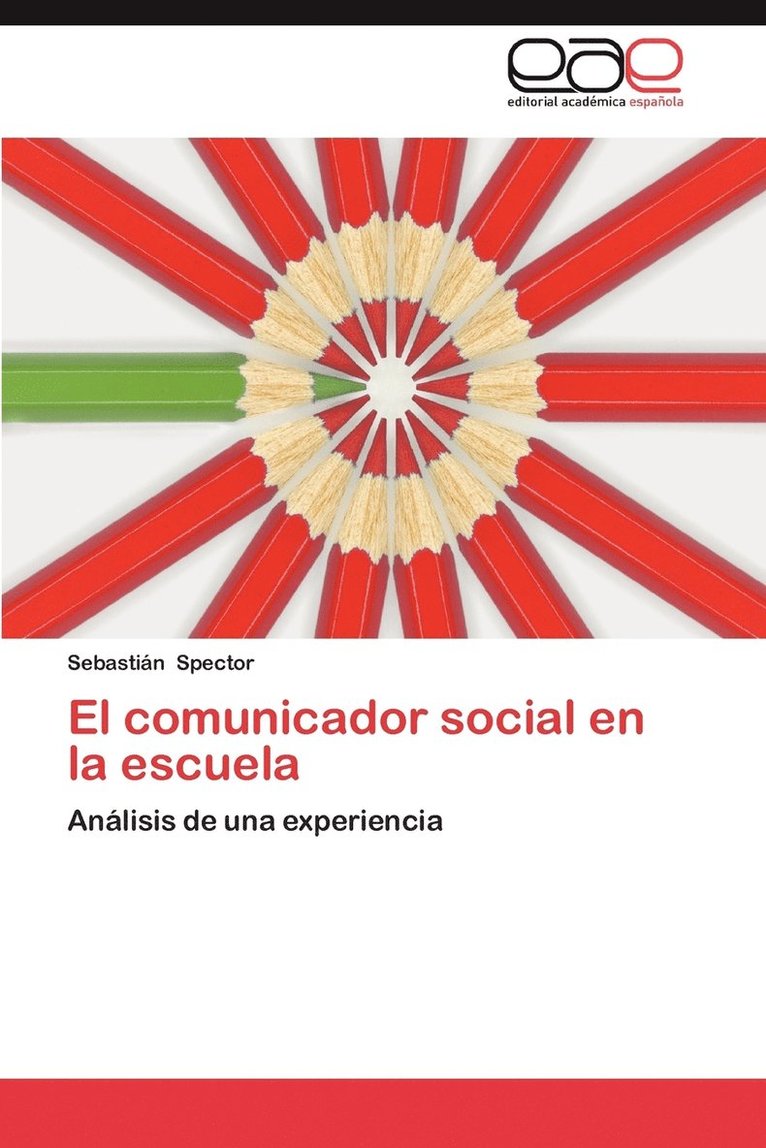 El Comunicador Social En La Escuela 1