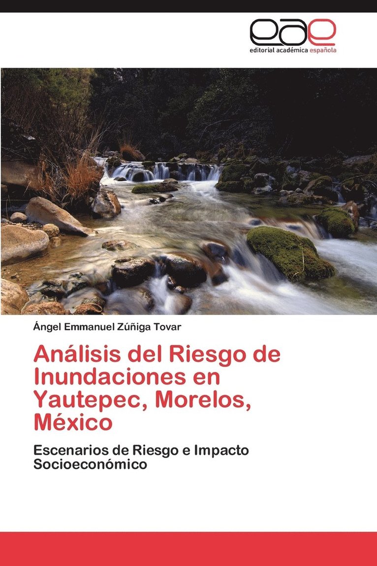 Analisis del Riesgo de Inundaciones En Yautepec, Morelos, Mexico 1