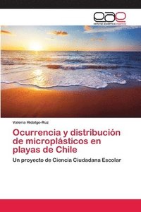 bokomslag Ocurrencia y distribucin de microplsticos en playas de Chile