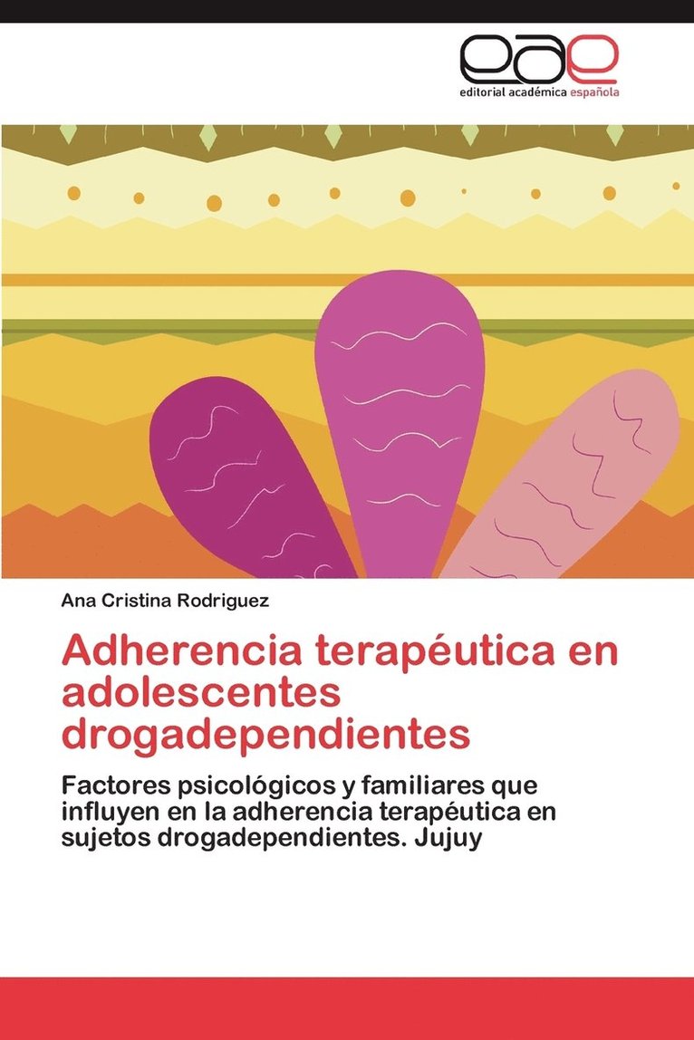 Adherencia Terapeutica En Adolescentes Drogadependientes 1