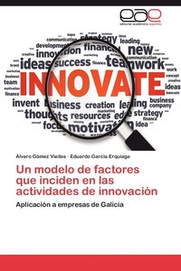 bokomslag Un Modelo de Factores Que Inciden En Las Actividades de Innovacion