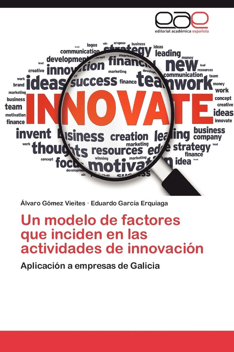 Un Modelo de Factores Que Inciden En Las Actividades de Innovacion 1