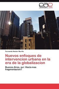 bokomslag Nuevos Enfoques de Intervencion Urbana En La Era de La Globalizacion