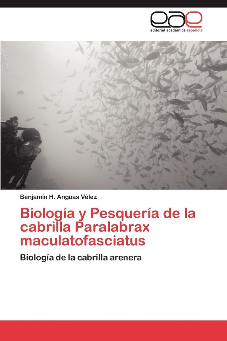 Biologia y Pesqueria de La Cabrilla Paralabrax Maculatofasciatus 1