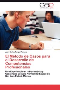 bokomslag El Metodo de Casos Para El Desarrollo de Competencias Profesionales