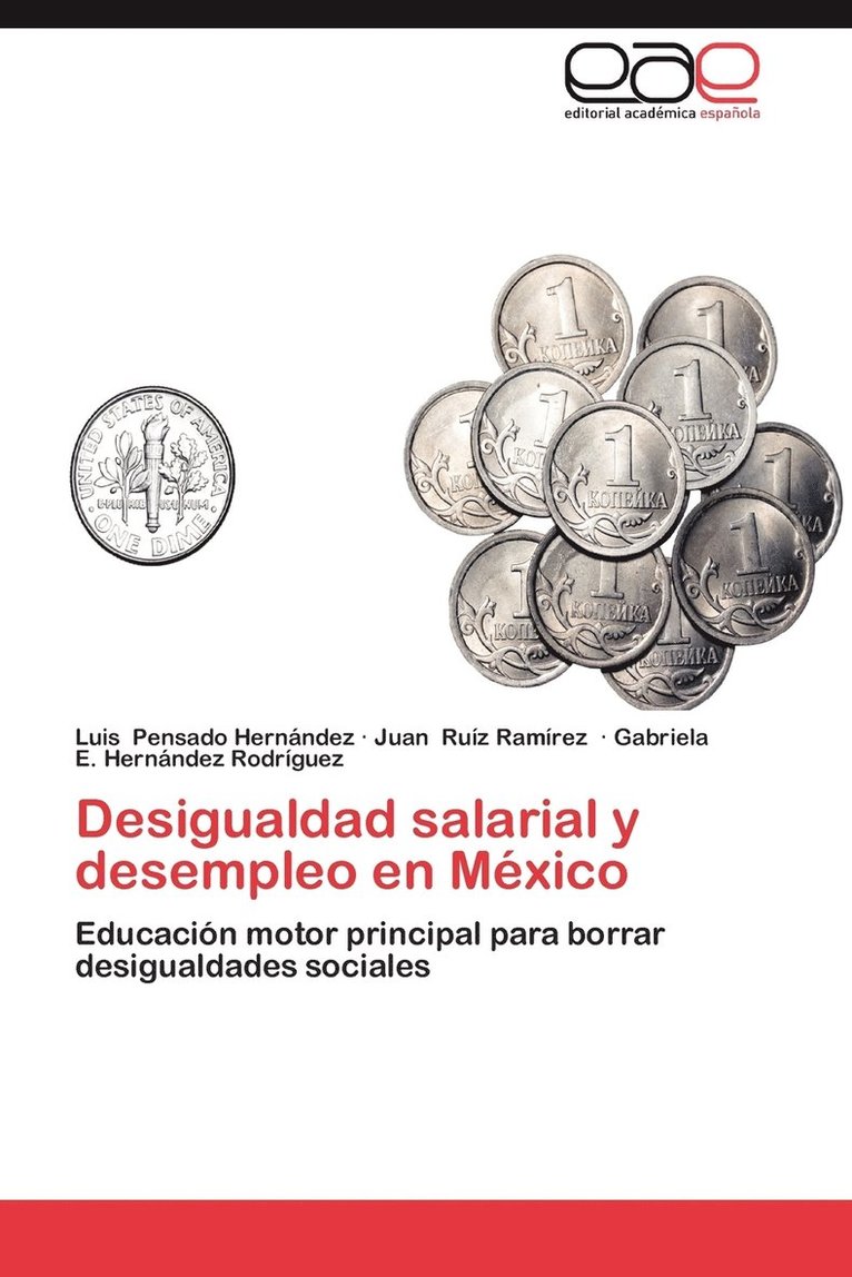 Desigualdad Salarial y Desempleo En Mexico 1