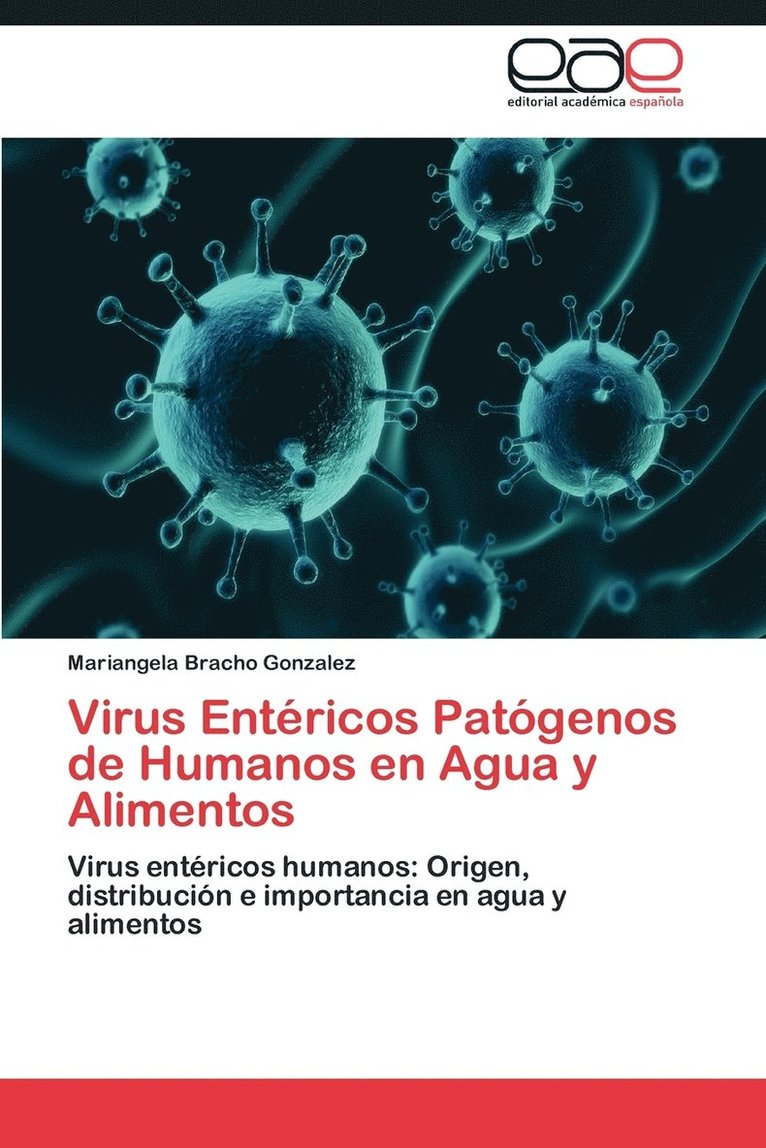 Virus Entericos Patogenos de Humanos En Agua y Alimentos 1