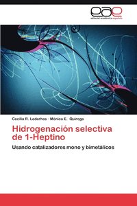 bokomslag Hidrogenacion Selectiva de 1-Heptino