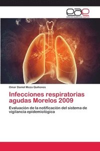 bokomslag Infecciones respiratorias agudas Morelos 2009