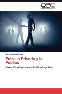 bokomslag Entre Lo Privado y Lo Publico