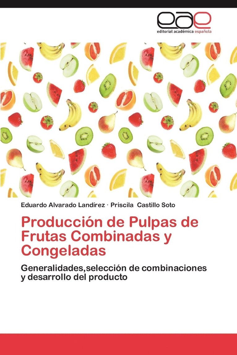Produccion de Pulpas de Frutas Combinadas y Congeladas 1