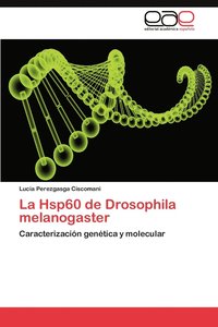 bokomslag La Hsp60 de Drosophila Melanogaster