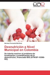 bokomslag Desnutricion a Nivel Municipal En Colombia