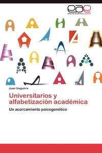 bokomslag Universitarios y Alfabetizacion Academica