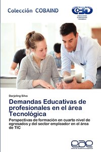 bokomslag Demandas Educativas de Profesionales En El Area Tecnologica