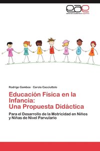 bokomslag Educacion Fisica En La Infancia