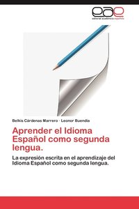 bokomslag Aprender El Idioma Espanol Como Segunda Lengua.