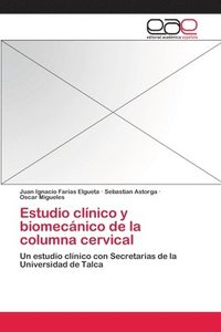 bokomslag Estudio clnico y biomecnico de la columna cervical