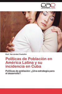 bokomslag Politicas de Poblacion En America Latina y Su Incidencia En Cuba