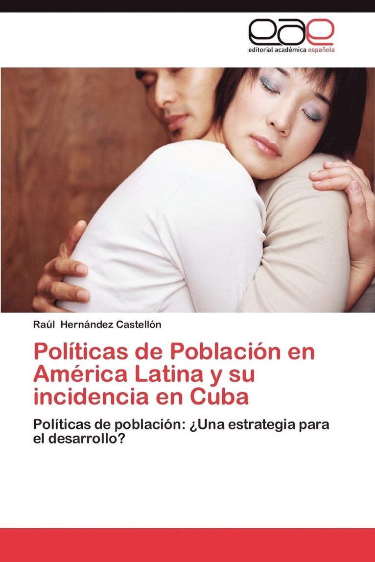 Politicas de Poblacion En America Latina y Su Incidencia En Cuba 1